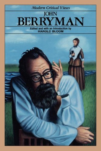 Stock image for John Berryman ( Modern Critical Views) for sale by Anybook.com