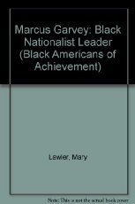 9781555465872: Marcus Garvey (Black Americans of Achievement)