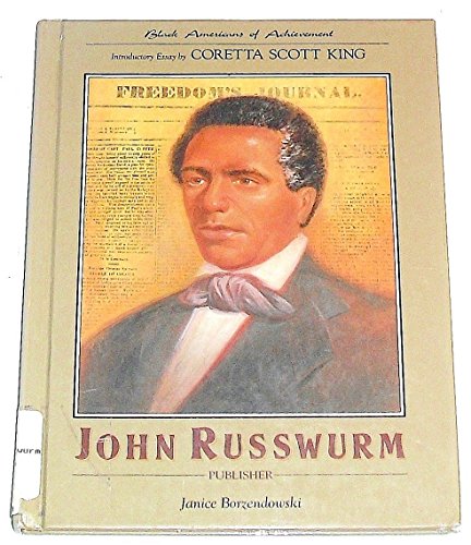 Stock image for John Russwurm(oop) for sale by ThriftBooks-Dallas