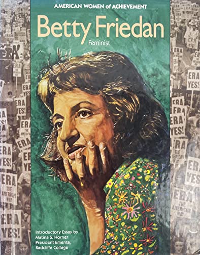 Beispielbild fr Betty Friedan : Feminist zum Verkauf von Better World Books