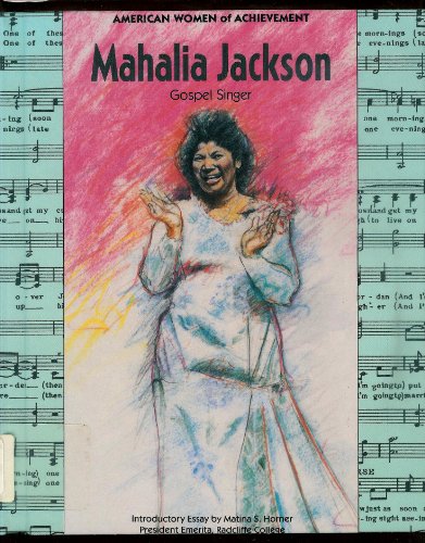 Imagen de archivo de Mahalia Jackson : Gospel Singer a la venta por Better World Books: West