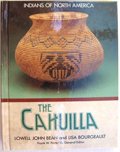 Stock image for The Cahuilla: Indians of North America series. for sale by N. Fagin Books