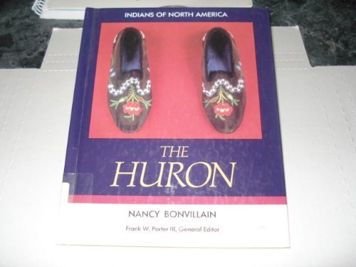 Beispielbild fr Huron (Indians of North America) zum Verkauf von Conover Books