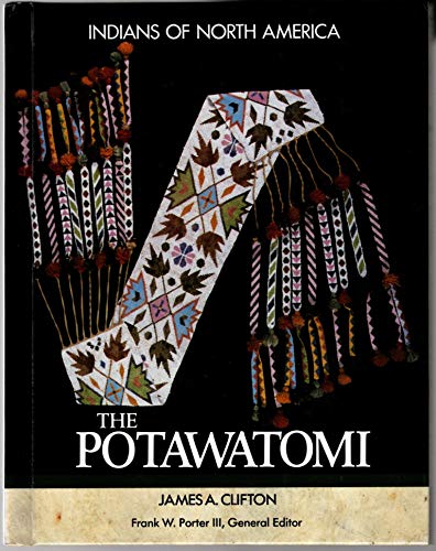 Imagen de archivo de Potawatomi (Indians of North America) a la venta por Books of the Smoky Mountains