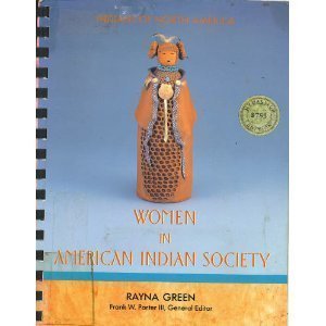 Beispielbild fr Women in American Indian Society zum Verkauf von Better World Books: West