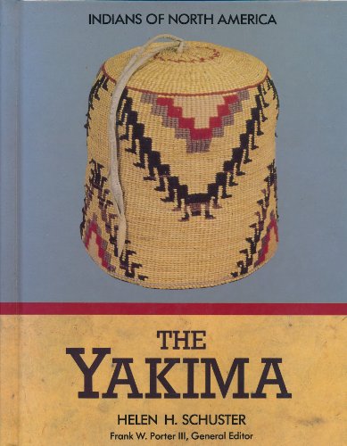 9781555467357: The Yakima (Indians of North America S.)