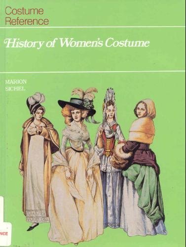 9781555467562: History of Women's Costume