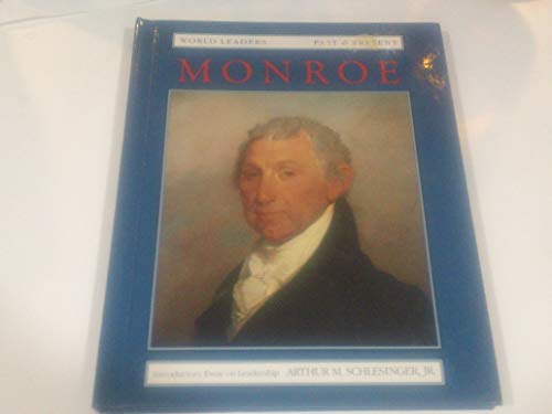 Stock image for James Monroe (World Leaders Past and Present) for sale by SecondSale