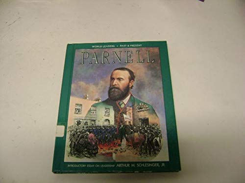 9781555468200: Charles Stewart Parnell (World Leaders Past & Present S.)