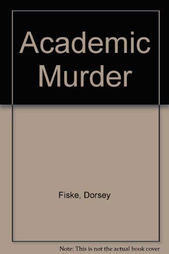 Beispielbild fr Academic Murder zum Verkauf von Wonder Book