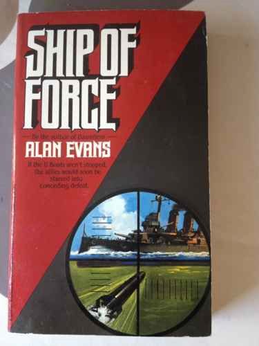 9781555472078: Ship of Force