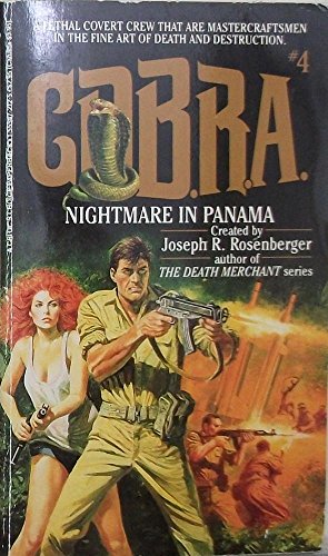 Stock image for C.O.B.R.A. #4: NIGHTMARE IN PANAMA for sale by Ergodebooks