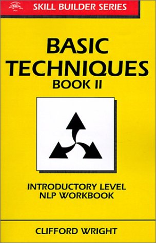 Imagen de archivo de Basic Techniques: Introductory Level NLP Workbook a la venta por ThriftBooks-Atlanta