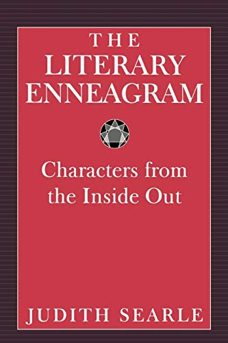Imagen de archivo de The Literary Enneagram: Characters from the Inside Out a la venta por HPB-Emerald