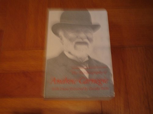 Beispielbild fr The Autobiography of Andrew Carnegie zum Verkauf von Better World Books