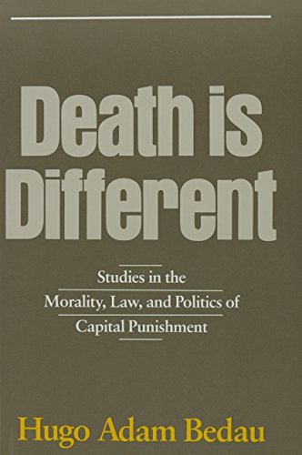Beispielbild fr Death is Different: Studies in the Morality, Law, and Politics of Capital Punishment (inscribed by the author) zum Verkauf von Old Book Shop of Bordentown (ABAA, ILAB)