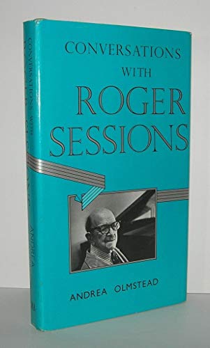 9781555530105: Conversations With Roger Sessions