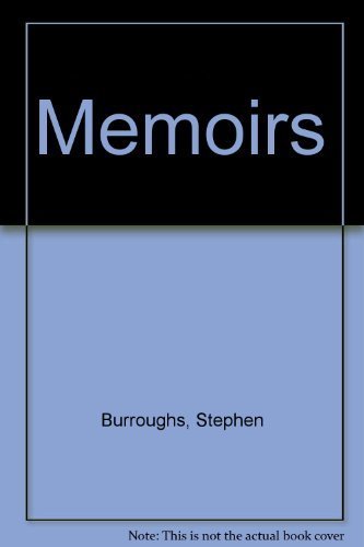Stock image for Memoirs Of Stephen Burroughs for sale by Buyback Express