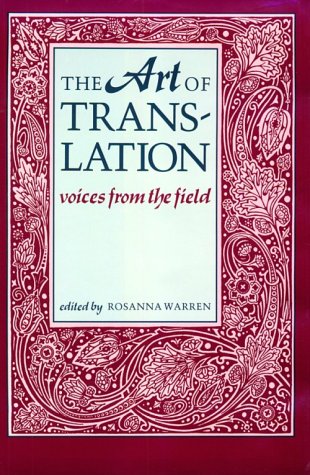 9781555530488: The Art of Translation: Voices from the Field