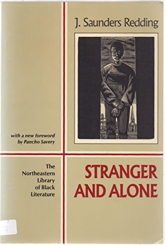 9781555530532: Stranger And Alone (New England Library Of Black Literature)