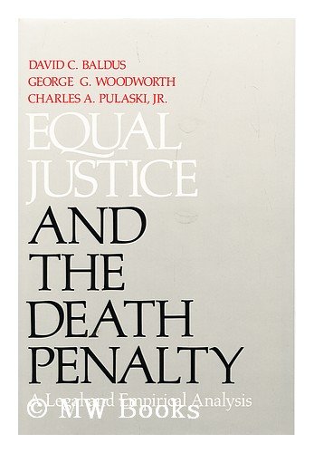 Imagen de archivo de Equal Justice And The Death Penalty: A Legal and Empirical Analysis a la venta por Irish Booksellers