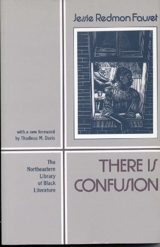 Beispielbild fr There Is Confusion (Northeastern Library of Black Literature) zum Verkauf von More Than Words