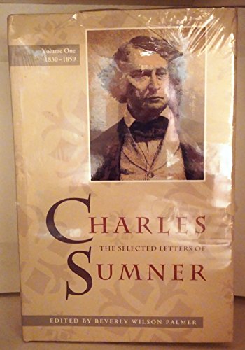 Stock image for Charles Sumner : Volume Two 1859 to 1874 for sale by Lewes Book Centre