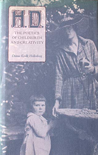 9781555531041: H.D.: The Poetics of Childbirth and Creativity