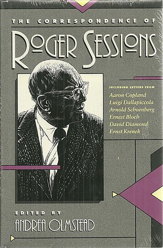 9781555531225: The Correspondence of Roger Sessions