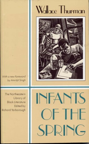 9781555531287: Infants Of The Spring (Northeastern Library of Black Literature)