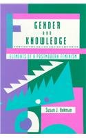 Imagen de archivo de Gender And Knowledge: Elements of a Postmodern Feminism (New England Series On Feminist Theory) a la venta por More Than Words