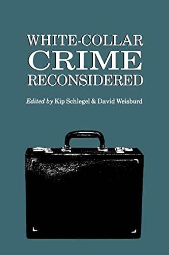 White-Collar Crime Reconsidered