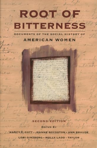 Imagen de archivo de Root of Bitterness : Documents of the Social History of American Women a la venta por Better World Books: West