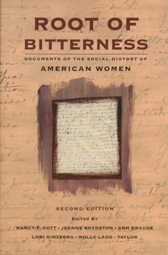 9781555532567: Root of Bitterness: Documents of the Social History of American Women