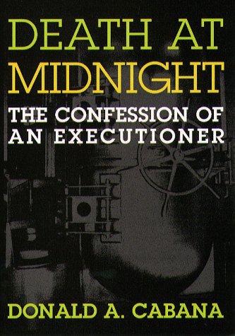 Stock image for Death at Midnight: The Confession of an Executioner for sale by Ergodebooks