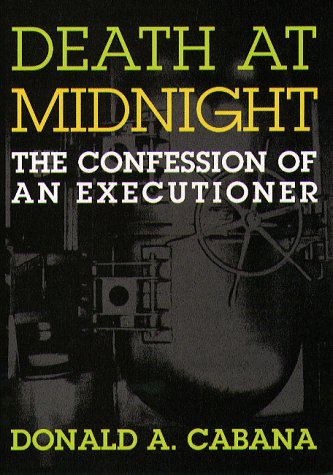 Stock image for Death at Midnight: The Confession of an Executioner for sale by Books of the Smoky Mountains