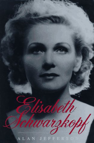 Imagen de archivo de Elisabeth Schwarzkopf a la venta por Your Online Bookstore