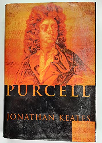 Beispielbild fr Purcell : A Biography zum Verkauf von Better World Books