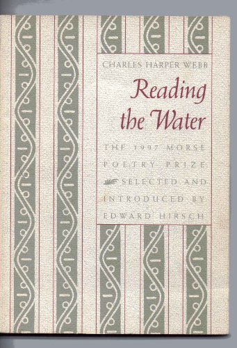 Stock image for Reading The Water (Samuel French Morse Poetry Prize) for sale by Wonder Book