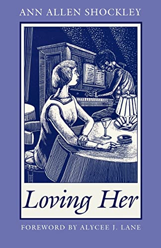 Imagen de archivo de Loving Her (New England Library Of Black Literature) a la venta por The Maryland Book Bank