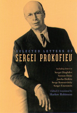 Beispielbild fr Selected Letters of Sergei Prokofiev zum Verkauf von Better World Books: West