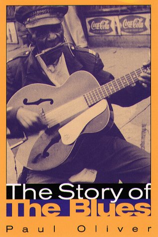 Stock image for The Story Of The Blues for sale by ZBK Books