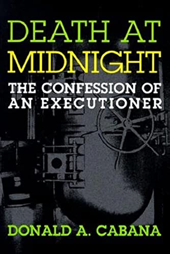 Stock image for Death At Midnight: The Confession of an Executioner for sale by Ergodebooks