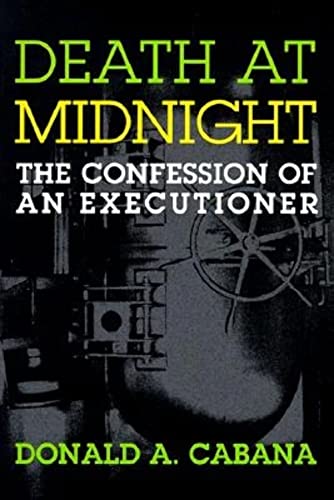 9781555533564: Death At Midnight: The Confession of an Executioner