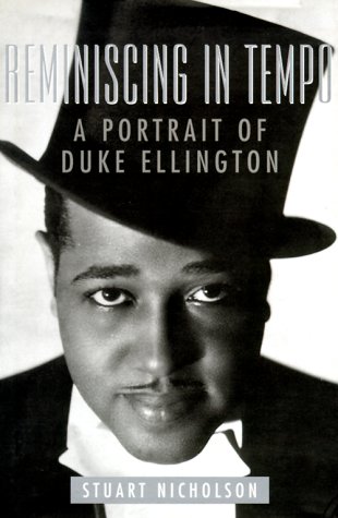 Stock image for Reminiscing in Tempo: A Portrait of Duke Ellington for sale by Mark Henderson