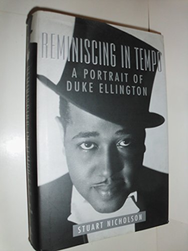 Stock image for Reminiscing in Tempo : A Portrait of Duke Ellington for sale by Better World Books