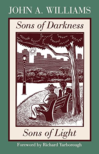 

Sons Of Darkness, Sons Of Light: A Novel of Some Probability (New England Library Of Black Literature)