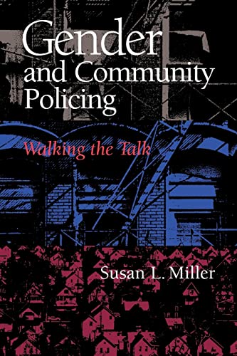 Stock image for Gender and Community Policing: Walking the Talk for sale by ThriftBooks-Dallas