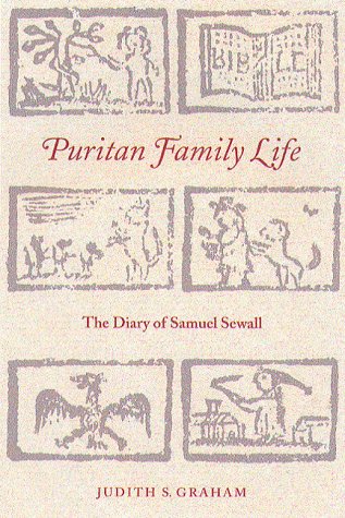 Stock image for Puritan Family Life: The Diary of Samuel Sewall for sale by ThriftBooks-Atlanta