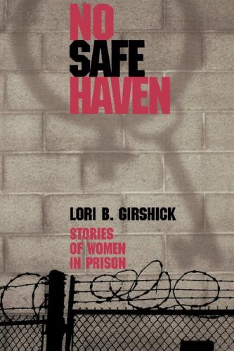 9781555534677: No Safe Haven: Does She Call It Rape? (The Northeastern Series on Gender, Crime, and Law)
